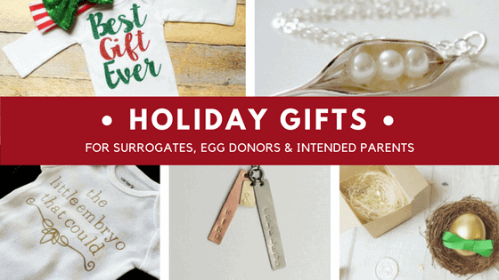 holiday gifts for your surrogate, egg donor or intended parents