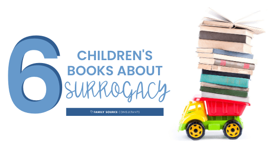 6 children’s books about surrogacy