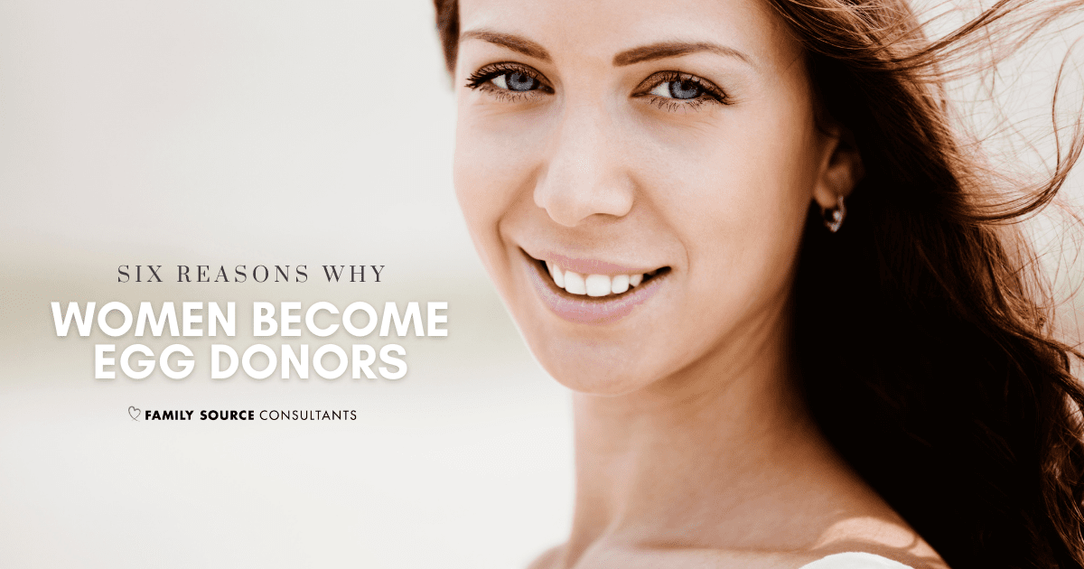 6 reasons why women donate their eggs