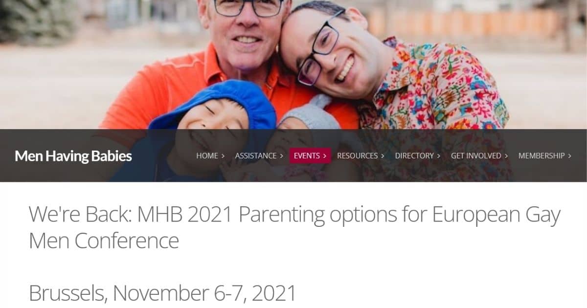 men having babies 2021 parenting options for european gay men conference
