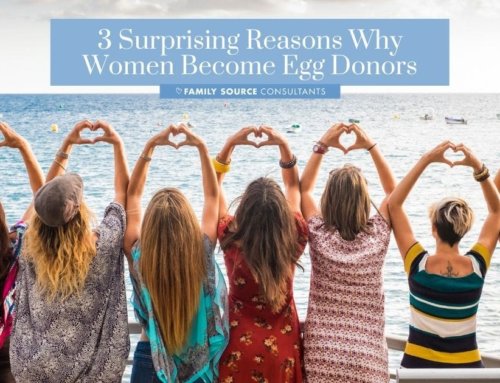 3 Surprising Reasons Women Choose to Become Egg Donors