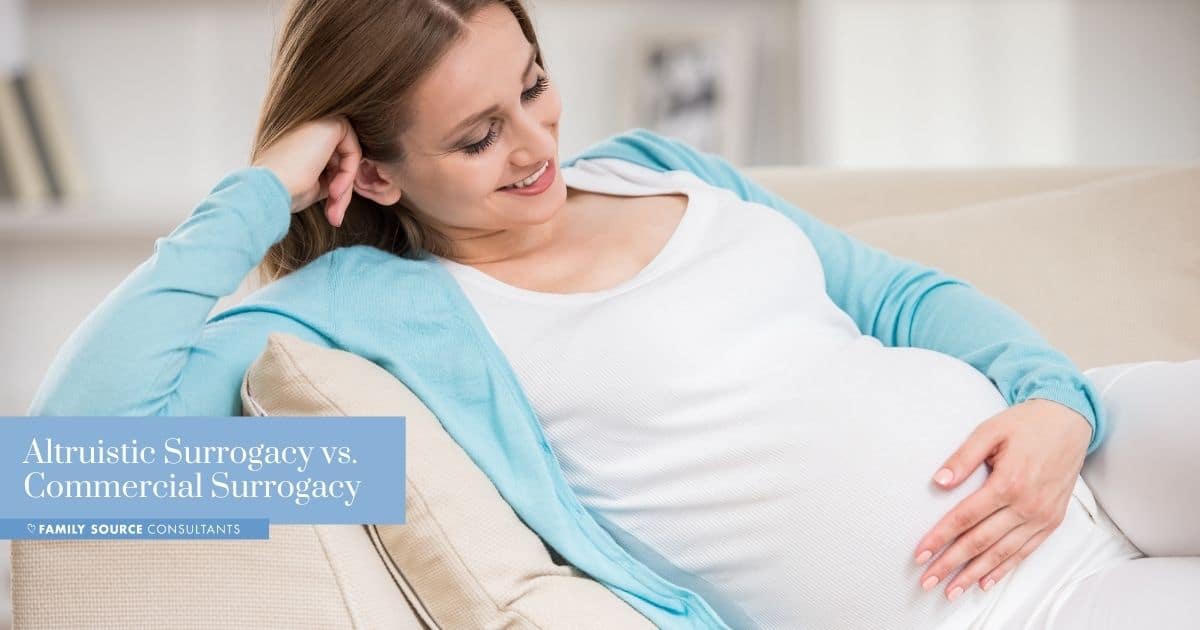 altruistic surrogacy vs commercial surrogacy