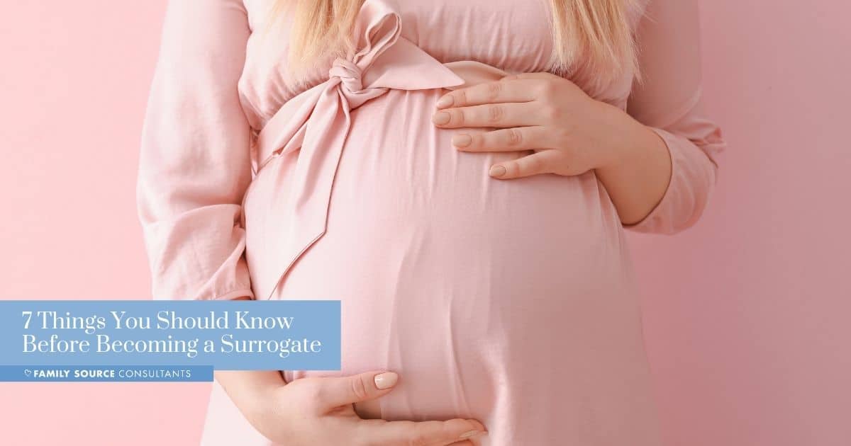 things to know before becoming a surrogate